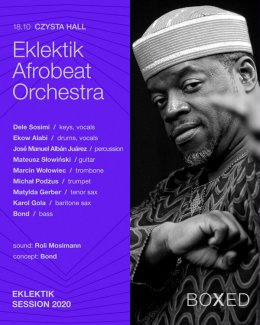 Finał ES 2020:  Dele Sosimi & Eklektik Afrobeat Orchestra