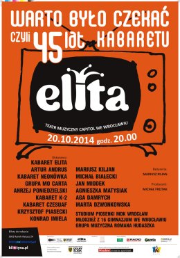 Warto było czekać czyli 45 lecie kabaretu Elita