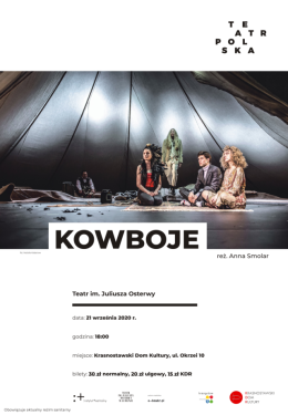 Spektakl ,,Kowboje" Teatr Polska