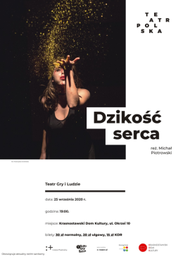Spektakl ,,Dzikość serca" Teatr Polska