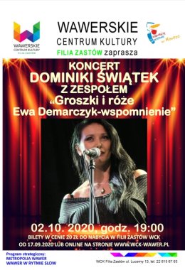 Koncert Dominiki Świątek z zespołem pt. "Groszki i róże Ewa Demarczyk- wspomnienie"
