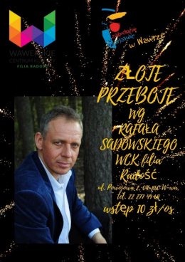 Złote przeboje według Rafała Sadowskiego