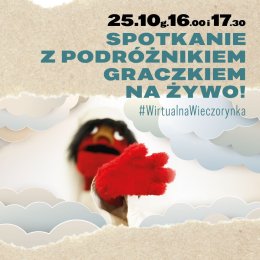 Spotkanie z podróżnikiem Graczkiem na żywo!