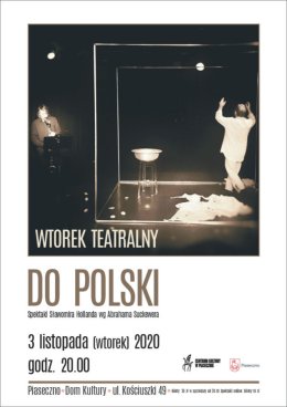 WTOREK TEATRALNY – DO POLSKI