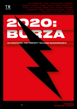 Streaming spektaklu TR Warszawa "2020:Burza"
