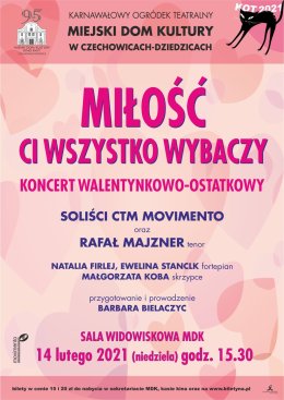 Miłość Ci wszystko wybaczy - koncert walentynkowo-ostatkowy