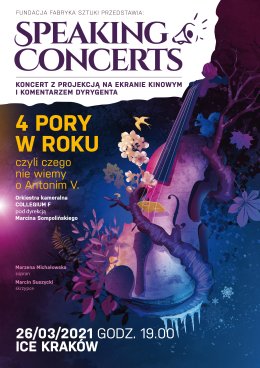 Speaking Concerts - 4 Pory w Roku czyli czego nie wiemy o Antonim V.