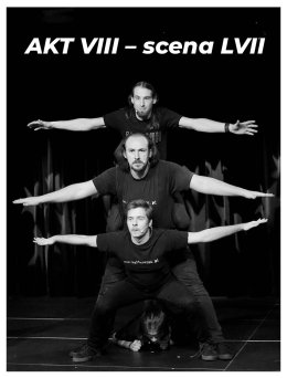 AKT VIII - scena LVII