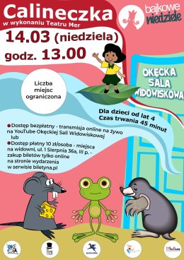 Spektakl dla dzieci "Calineczka" Teatru Mer z cyklu Bajkowe Niedziele
