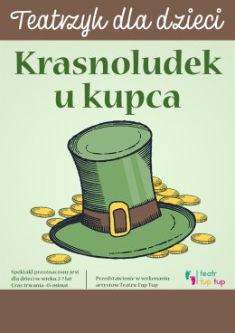 Krasnoludek u kupca - Teatr Tup Tup