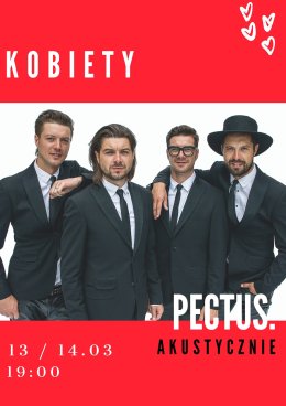 Koncert zespołu PECTUS "Kobiety" akustycznie