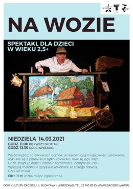 „Na wozie" Spektakl dla dzieci w wieku 2,5+