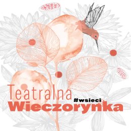 Teatralna Wieczorynka - Bajki Syberii