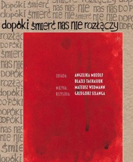 Dopóki śmierć nas nie rozłączy