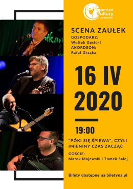 "Póki się śpiewa", czyli imieniny czas zacząć  // Scena Zaułek