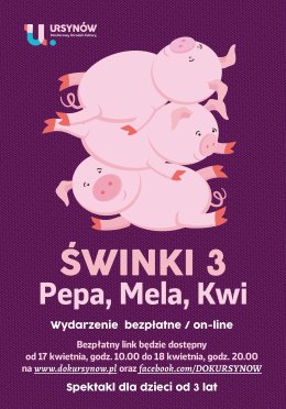ŚWINKI 3 – PEPA, MELA, KWI