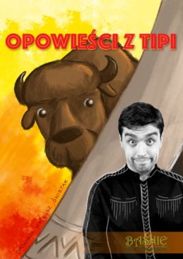 Bajki Naj Najki - Opowieści z Tipi