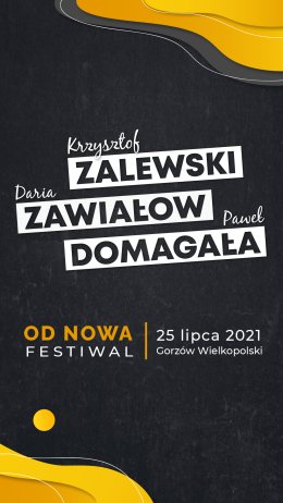Od Nowa: Krzysztof Zalewski, Daria Zawiałow, Paweł Domagała