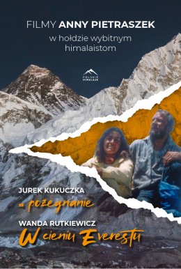 W hołdzie wybitnym himalaistom Anna Pietraszek