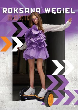 Roksana Węgiel - Roxie
