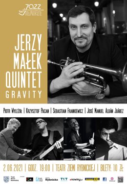 Jazz w Teatrze - Jerzy Małek Quintet - Gravity