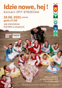 IDZIE NOWE, HEJ! - koncert ZPiT SRZECHA im.Joli Rymszy