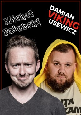 Stand-Up: Michał Pałubski i Damian "Viking" Usewicz