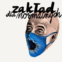 Grażyna Łobaszewska & Ajagore - Zakład dla normalnych