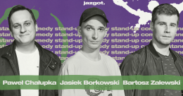 Bartosz Zalewski, Paweł Chałupka i Jasiek Borkowski