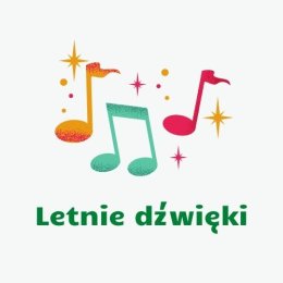 Letnie dźwięki