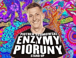 Piotrek Szumowski - Enzymy i Pioruny
