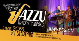 Międzynarodowy Festiwal Jazzu Tradycyjnego`2021 - JAM SESSION