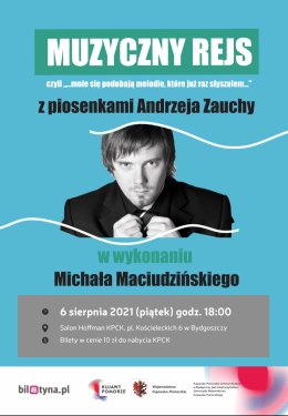 Muzyczny rejs z piosenkami Andrzeja Zauchy
