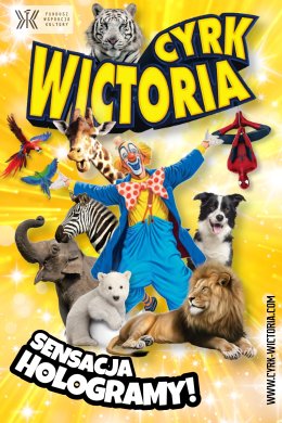Cyrk Wictoria - Widowisko 2021