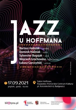 Jazz u Hoffmana: Bartosz Haliniak Quintet