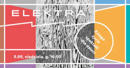 Księga życia. Spektakl dla dzieci. Elektra. Otwarcie.