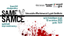 Blender Impro - kwartet okazjonalny Same Samce