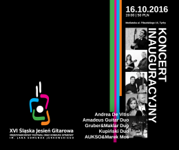 XVI Festiwal Śląska Jesień Gitarowa KONCERT INAUGURACYJNY