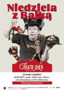 Niedziela z Bajką. Spektakl "Ciosek i Judytka" Teatr Lalek M. Żyły
