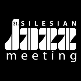 XXXI Silesian Jazz Meeting