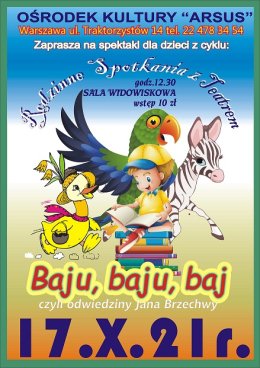 Bajka dla dzieci "Baju, baju, baj...czyli odwiedziny Jana Brzechwy"