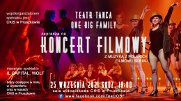 Teatr Tańca OBF - Koncert Filmowy