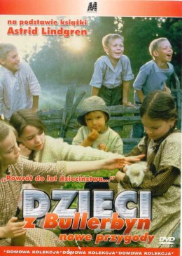 Dzieci z Bullerbyn : Nowe przygody
