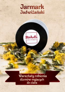 Jarmark Jadwiżański 2021: Warsztaty robienia dżemów myjących do ciała