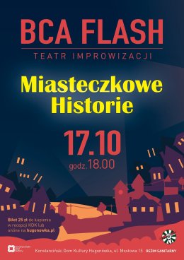 BCA FLASH, Miasteczkowe historie