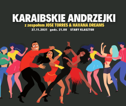 Karaibskie Andrzejki z zespołem Jose Torres & Havana Dreams