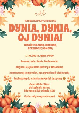 Dynia, dynia! Oj dynia!