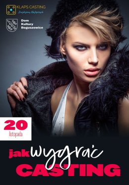 JAK WYGRAĆ CASTING – warsztaty dla dorosłych
