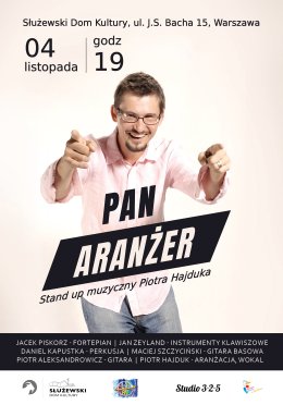 Pan Aranżer - Stand up muzyczny Piotra Hajduka