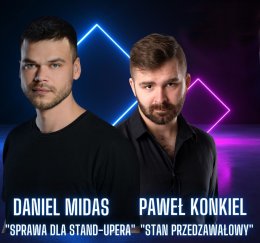 Stand-up - Paweł Konkiel & Daniel Midas